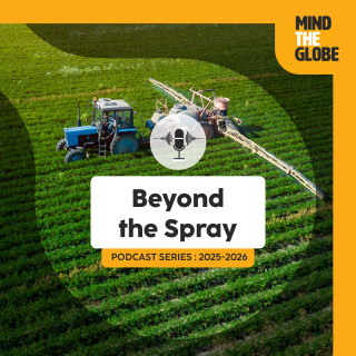 Beyond the Spray: Daniel Schwantes on Pesticides, environmental synergy and alternative solutions